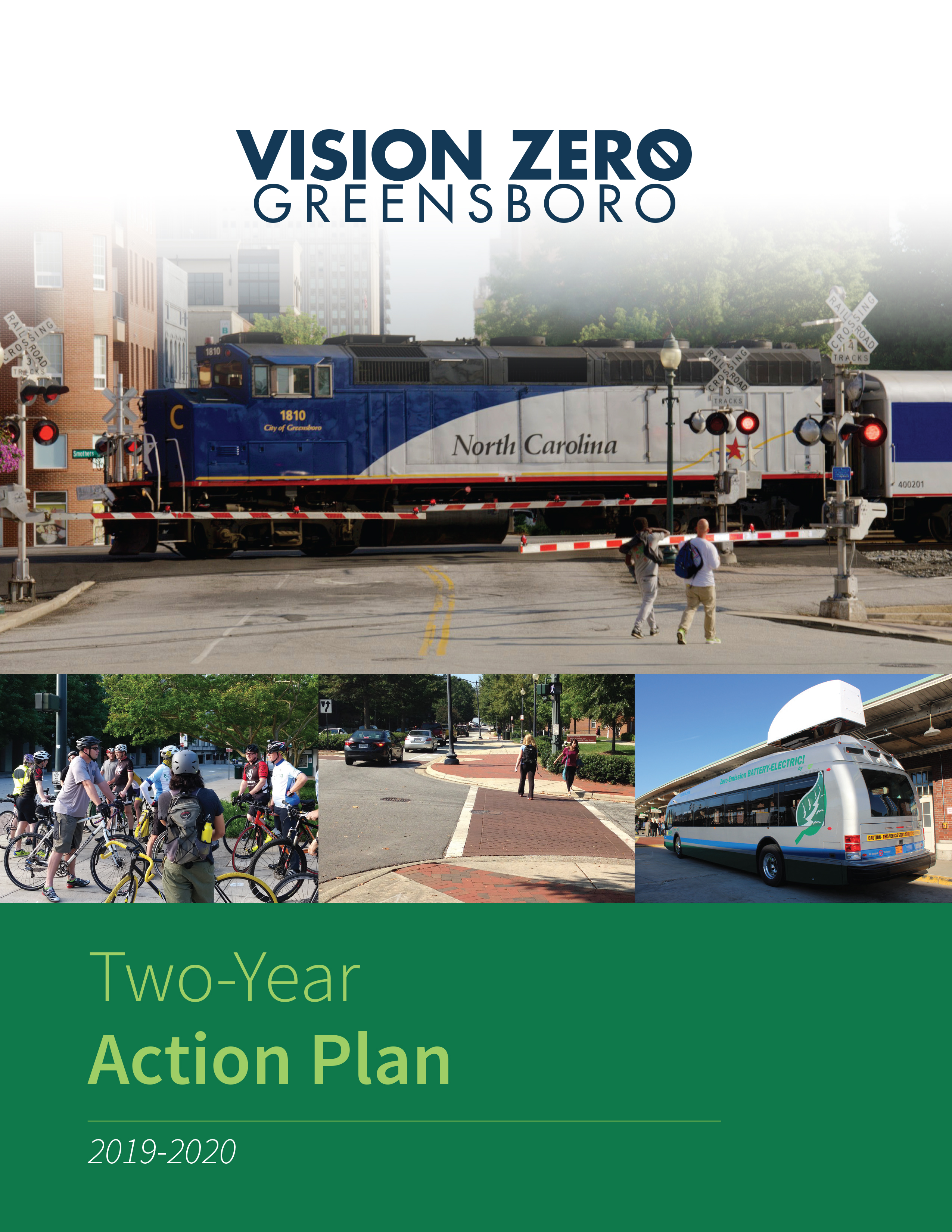 Train, bus, intersection and bikers. Text: Vision Zero Greensboro Two Year Action Plan