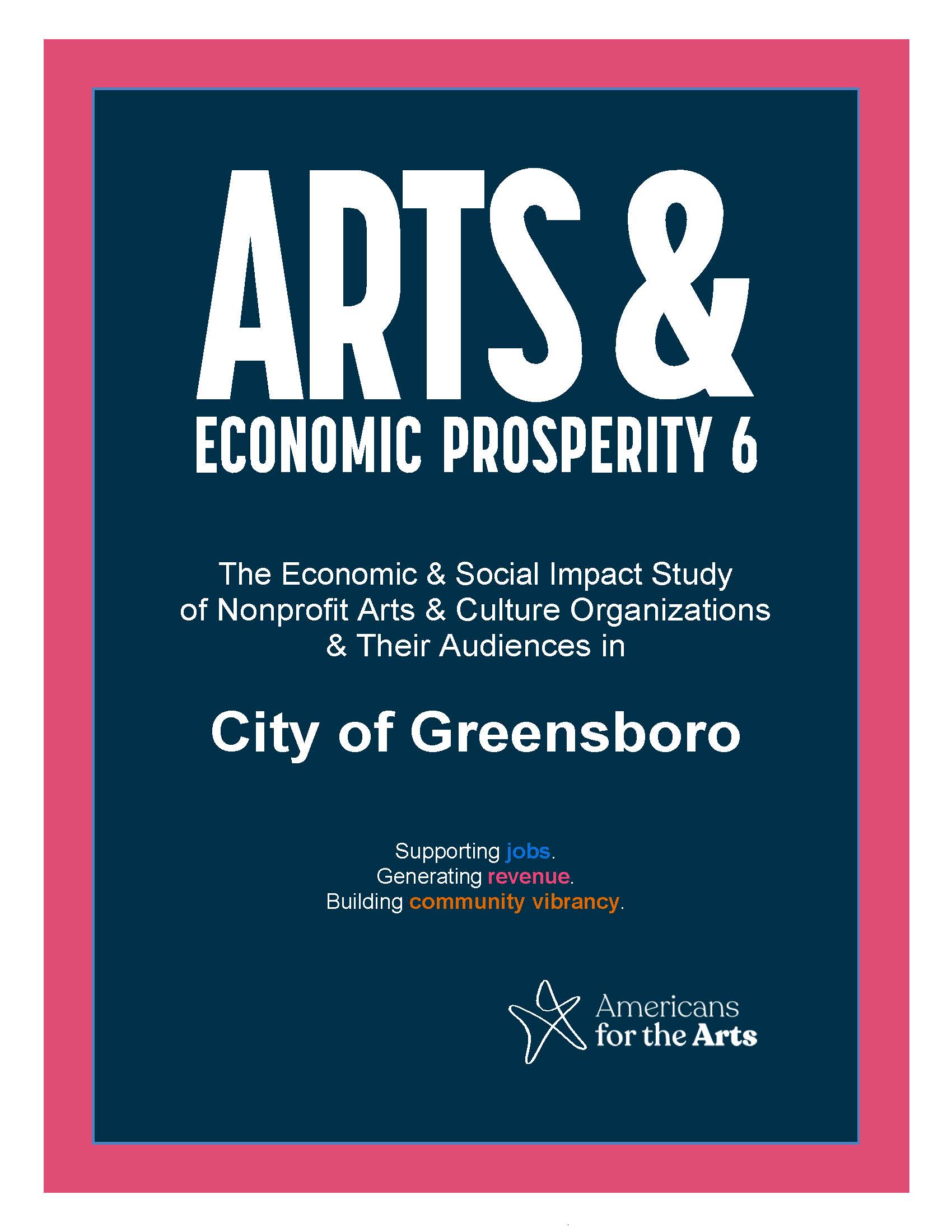 Arts & Economic Prosperity 6 Cover Page